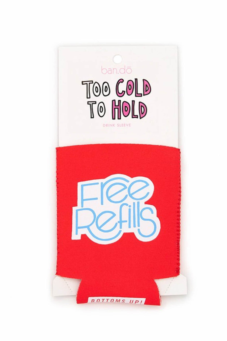 Ban.do Free Refills Drink Sleeve